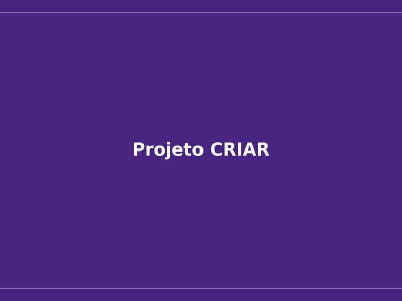 Imagem do projeto Projeto CRIAR