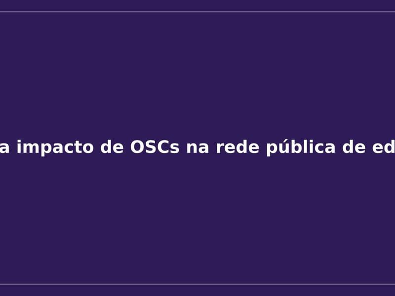 Imagem da notícia: Estudo mapeia impacto de OSCs na rede pública de educação de MT
